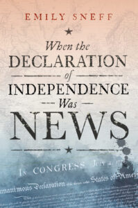 Book cover for When the Declaration of Independence Was News